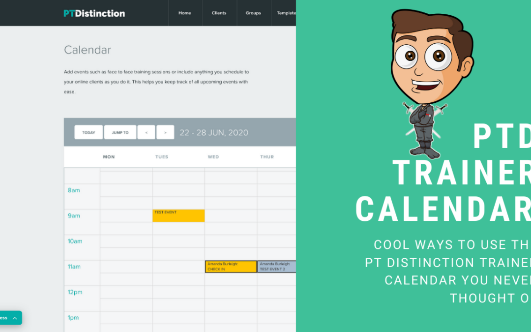 Making The Most Of PT Distinctions Trainer Calendar