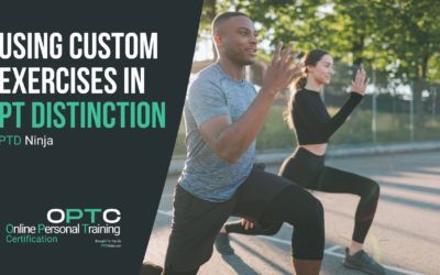 Using Custom Exercises In PT Distinction